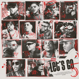 Listen to Let's Go 5 (Explicit) song with lyrics from Mc Ig