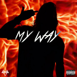 收听NEFFEX的My Way (Explicit)歌词歌曲