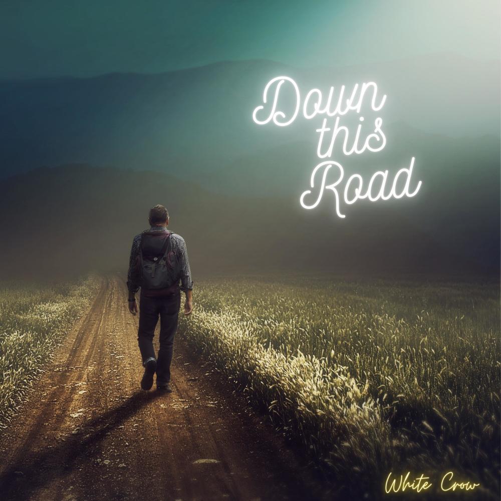 Down this Road