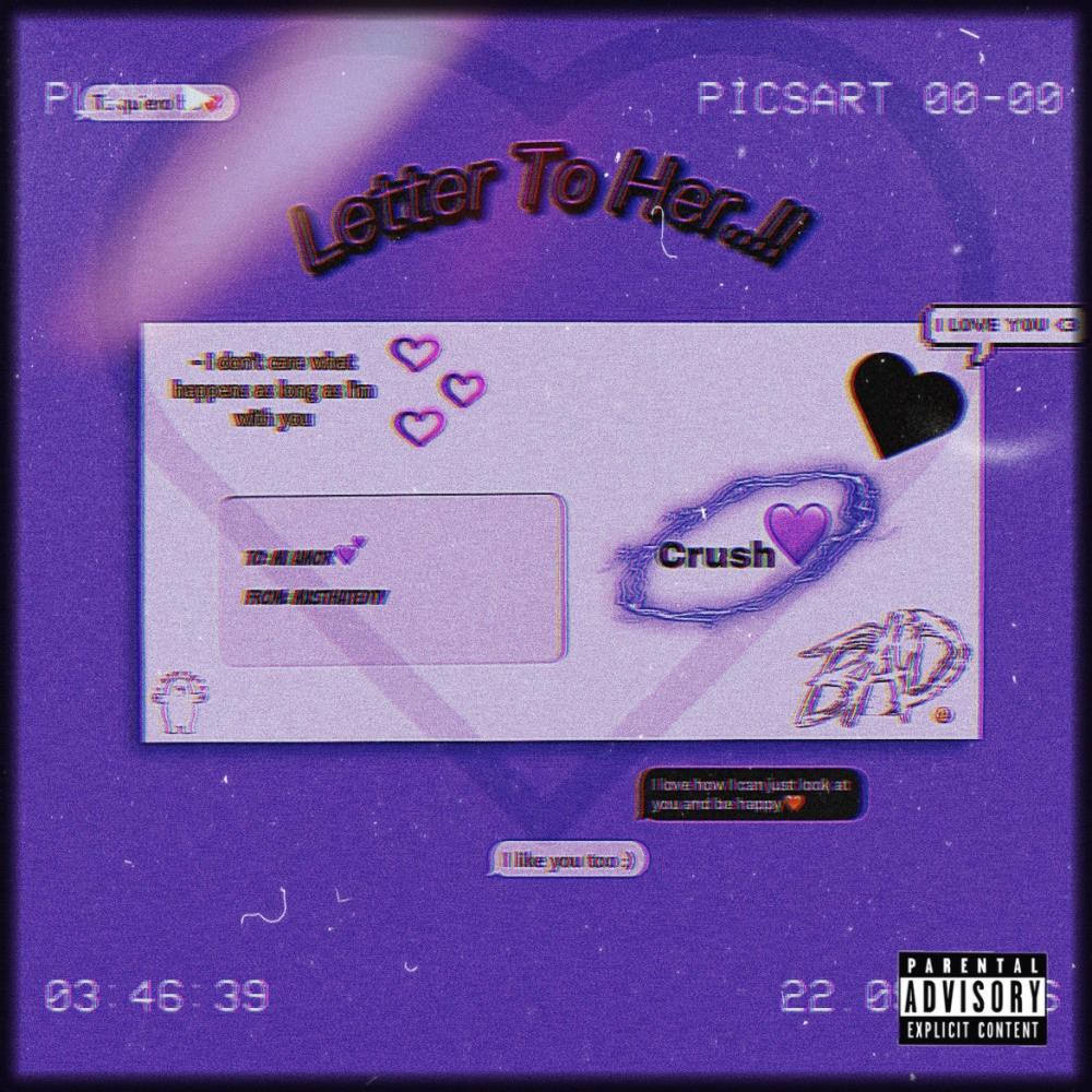 Letter To Her (Explicit)