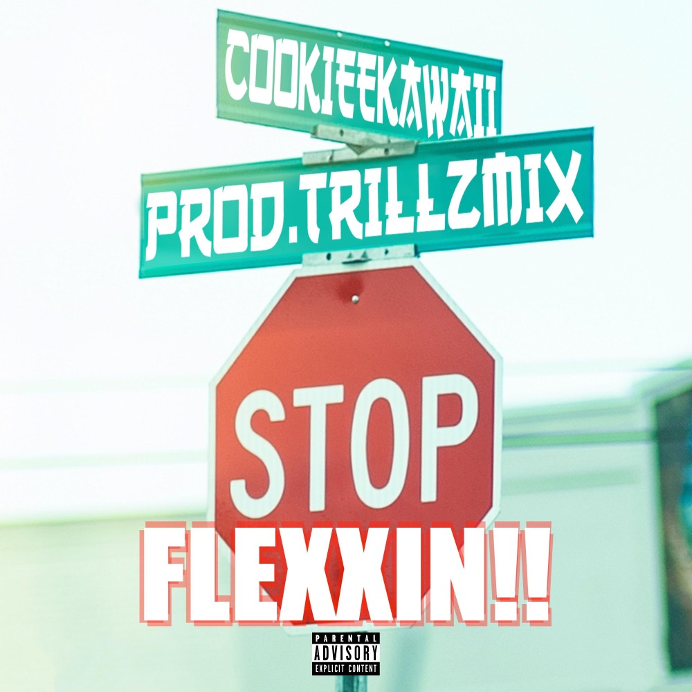 Stop Flexxin'!! (Explicit)