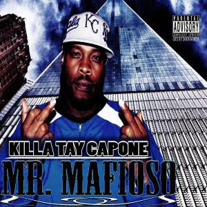 收聽Killa Tay的Mr. Mafioso (Explicit)歌詞歌曲
