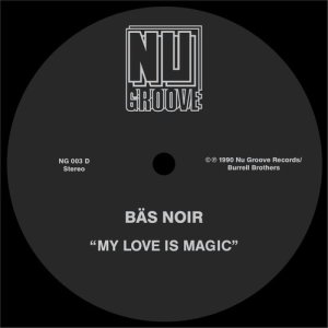 ดาวน์โหลดและฟังเพลง My Love Is Magic (Edit) พร้อมเนื้อเพลงจาก Bas Noir