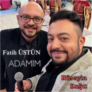 Listen to Adamım song with lyrics from Fatih Üstün