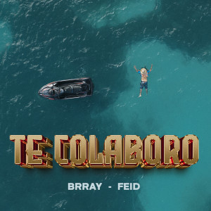 Brray的專輯Te Colaboro