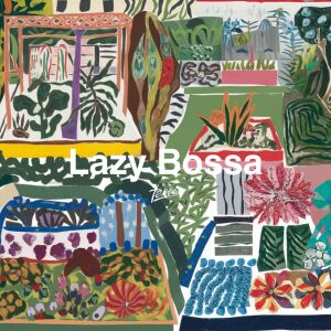 Album Lazy Bossa from Terrõne