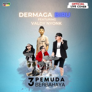 Listen to Dermaga Biru (Live) song with lyrics from 3 Pemuda Berbahaya