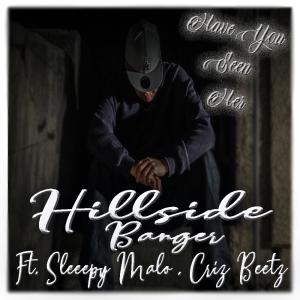 ดาวน์โหลดและฟังเพลง Have you seen her (feat. Sleepy Malo & Criz Beetz) (Explicit) พร้อมเนื้อเพลงจาก Hillside Banger