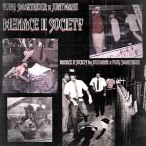 ดาวน์โหลดและฟังเพลง MENACE II SOCIETY (feat. YUNG SMARTRIDER) (Explicit) พร้อมเนื้อเพลงจาก JUNTMANE