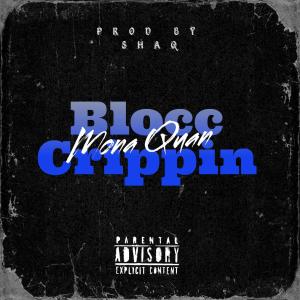 Mona Quan的專輯Blocc Crippin (Explicit)