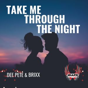 Listen to Take Me Through the Night song with lyrics from Dee Pete