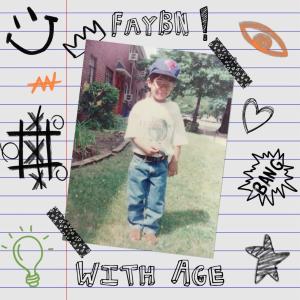 FayBN的專輯With Age