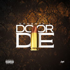 Listen to Do or Die (Explicit) song with lyrics from Gangsta L