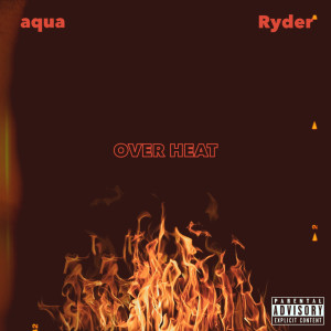 OVER HEAT dari Aqua