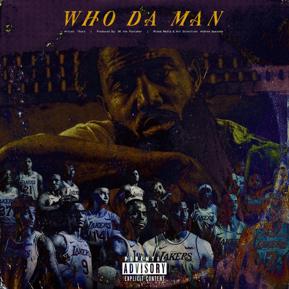 Who Da Man (Explicit)