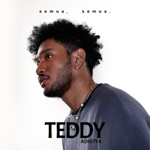 Album Seperti Setiap Hari oleh Teddy Adhitya