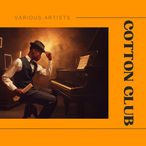 Various Artists的專輯COTTON CLUB