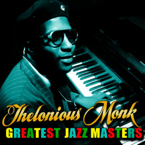 收聽Thelonious Monk的Smoke Gets in Your Eyes歌詞歌曲