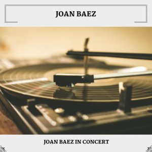 收聽Joan Baez的Black Is The Colour歌詞歌曲