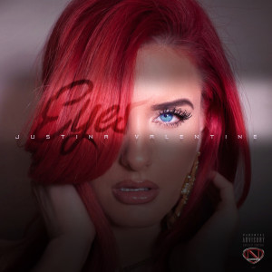 ดาวน์โหลดและฟังเพลง Eyes พร้อมเนื้อเพลงจาก Justina Valentine