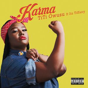 Itz Tiffany的專輯Karma (feat. Itz Tiffany) (Explicit)