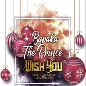 ดาวน์โหลดและฟังเพลง Wish You พร้อมเนื้อเพลงจาก Barakah The Prince