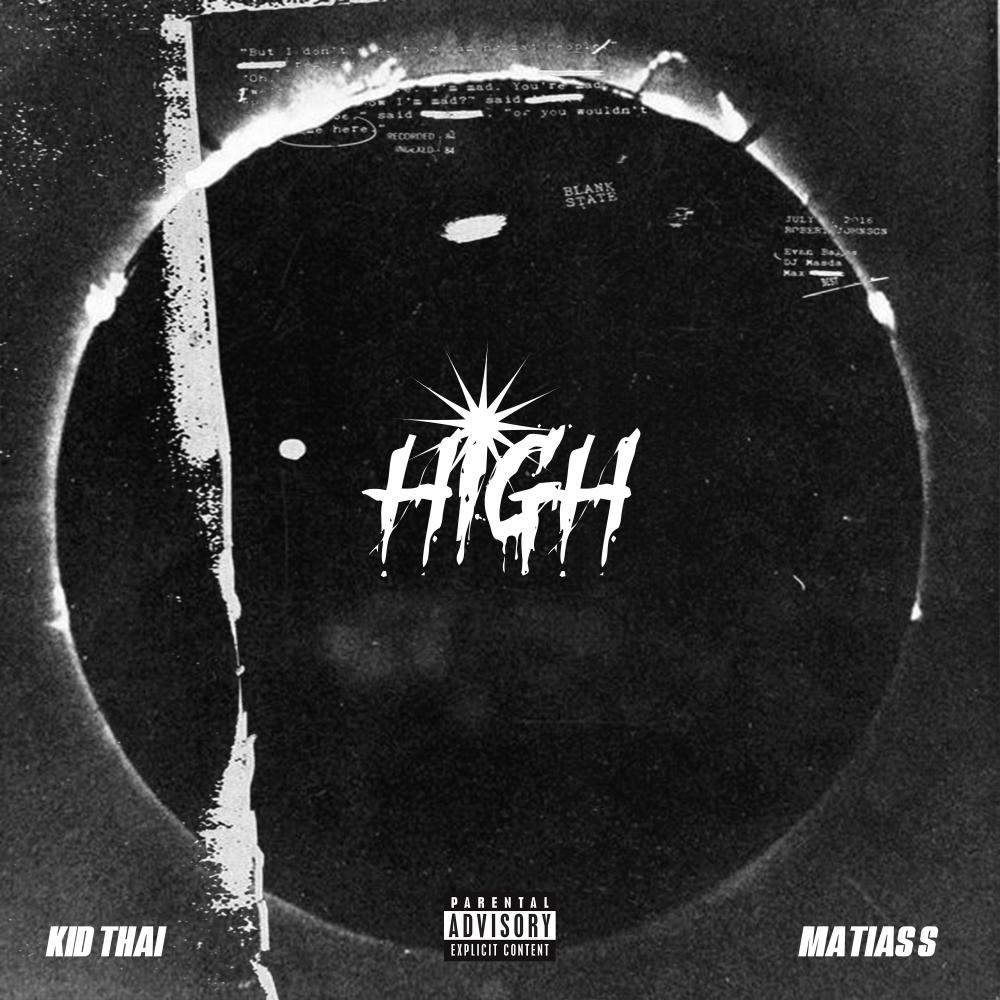 High (feat. Matias S) (Explicit)