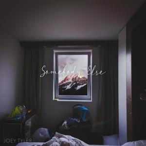 收聽Joey Tyler的Somebody Else歌詞歌曲