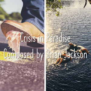 อัลบัม Crisis in Paradise ศิลปิน Brian Jackson