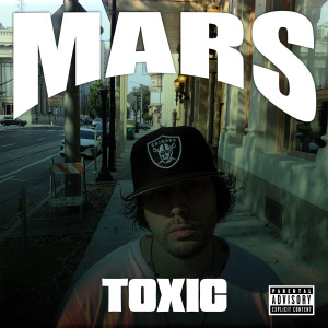 收聽Mars的Toxic (Explicit)歌詞歌曲