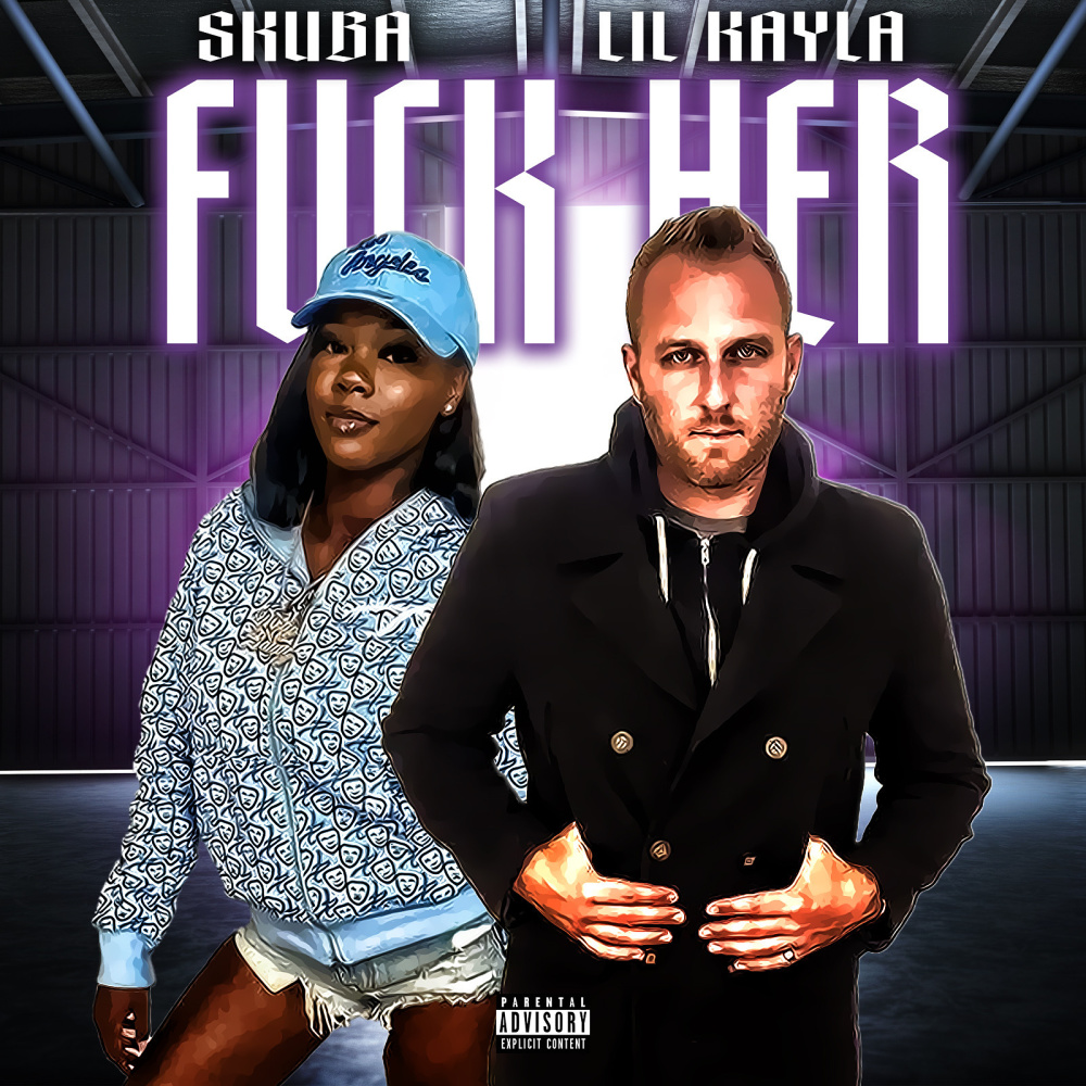 Fuck Her (Explicit)