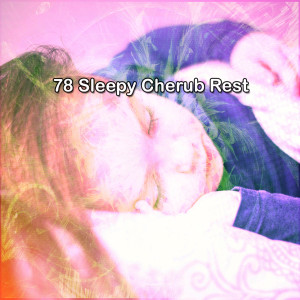 78 Sleepy Cherub Rest