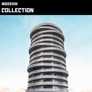 Listen to Collection song with lyrics from Noizekik