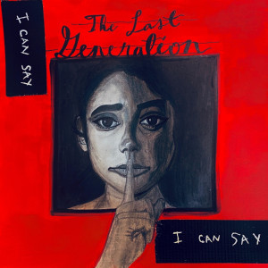 Album I Can Say from The Last Generation
