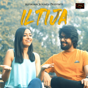 Dengarkan lagu Iltija nyanyian George Sebastian dengan lirik