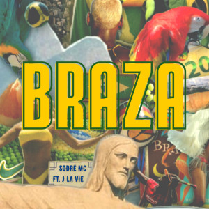 ดาวน์โหลดและฟังเพลง Braza พร้อมเนื้อเพลงจาก Sodre Mc