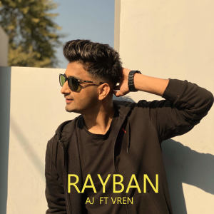 Listen to Rayban song with lyrics from Ayy Jay