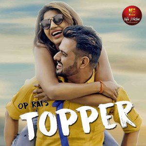 ดาวน์โหลดและฟังเพลง Topper พร้อมเนื้อเพลงจาก Raj Mawer