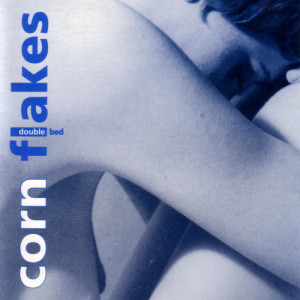 ดาวน์โหลดและฟังเพลง Unloved Alive พร้อมเนื้อเพลงจาก Corn Flakes