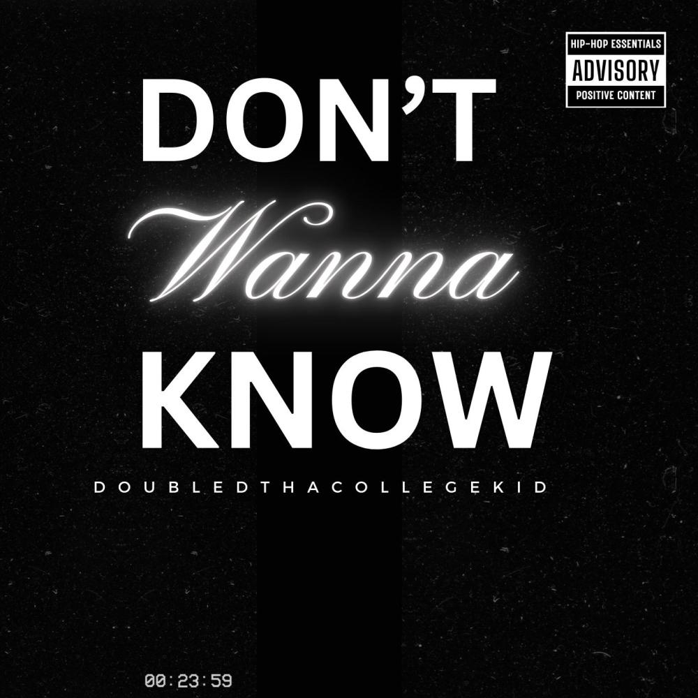 Don't Wanna Know (Explicit)