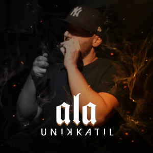 Album Ala (Explicit) from Unikkatil