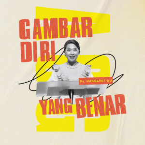 收聽Margaret Wu的Gambar Diri Yang Benar歌詞歌曲