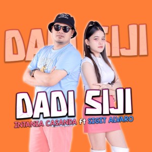 Listen to Dadi Siji song with lyrics from Intania