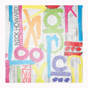 收听Nick Howard的Stuck Like Glue (feat. Lenka)歌词歌曲