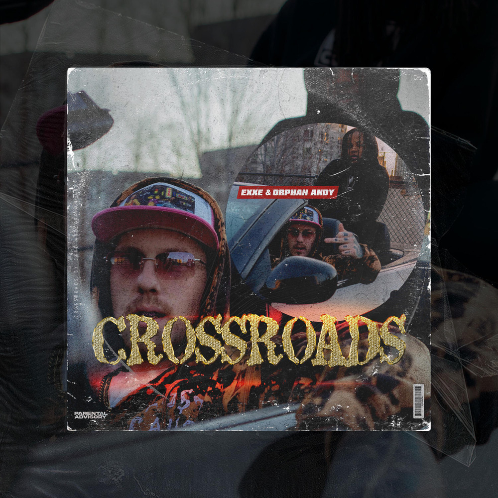 Crossroads (Explicit)
