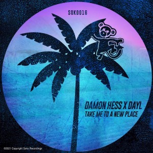 ดาวน์โหลดและฟังเพลง Take Me to a New Place (Radio Edit) พร้อมเนื้อเพลงจาก Damon Hess