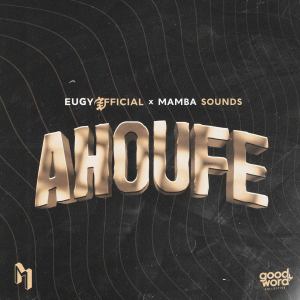 อัลบัม Ahoufe ศิลปิน Eugy