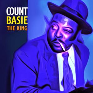 收聽Count Basie的The King歌詞歌曲