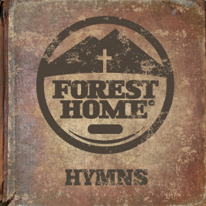 Justin Unger的專輯Forest Home Hymns