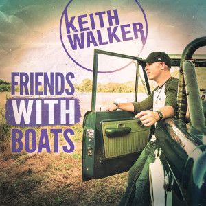 Album Friends With Boats oleh Keith Walker